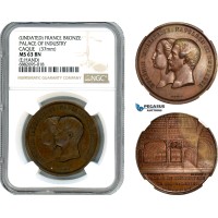 AJ331, France, Napoleon III, 1855 Bronze Medal by Caque and Wiener, Universal International Exposition, Palace of Industry, NGC MS63BN