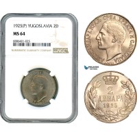 AJ553, Yugoslavia, Alexander I, 2 Dinara 1925 P, Poissy Mint, NGC MS64