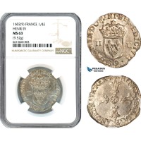 AJ692, France, Henry IV, 1/4 Ecu 1602 (9) Rennes Mint, Silver, NGC MS63, Pop 1/0