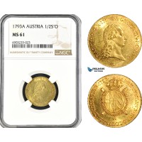 A9-038, Austria, Francisc I, 1/2 Souverain d'or 1793 A, Vienna Mint, Gold, Her-198, NGC MS61