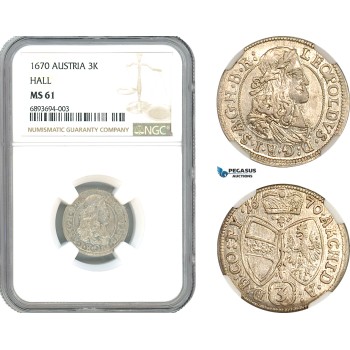 AJ946, Austria, Leopold I, 3 Kreuzer 1670, Hall Mint, Silver, NGC MS61