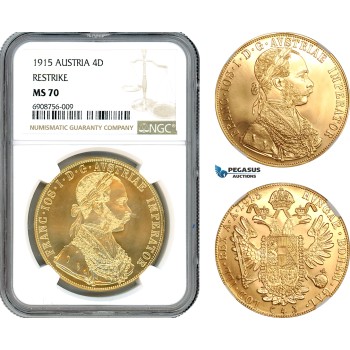 AK014, Austria, Franz Joseph, Restrike 4 Ducats 1915, Vienna Mint, Gold, NGC MS70, Top Pop!