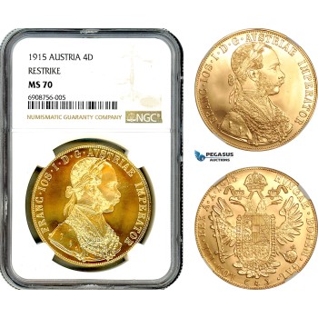 AK048, Austria, Franz Joseph, Restrike 4 Ducats 1915, Vienna Mint, Gold, NGC MS70, Top Pop!