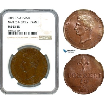 AK216, Italy, Kingdom of Naples and Sicily, Francesco II, 10 Tornesi 1859, NGC MS63BN