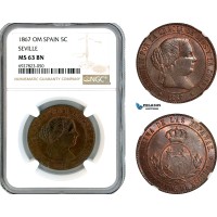 AK309, Spain, Isabel II, 5 Centimos 1867 OM, Seville Mint, NGC MS63BN