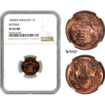 AK477, Hungary, Restrike 1 Krajczar 1868 KB, Kremnitz Mint, NGC PF65RB