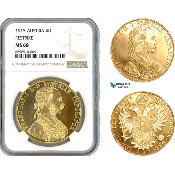 AK606, Austria, Franz Joseph, Restrike 4 Ducats 1915, Vienna Mint, Gold, NGC MS68