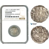 AK623, Bulgaria, Ivan Alexander, Gros ND (1331-71) Silver, NGC AU Det