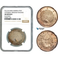 AK741, Burma, Myanmar, Mindon Min, 1 Kyat CS1214 (1852) Silver, Lettering Around Peacock, NGC AU Det