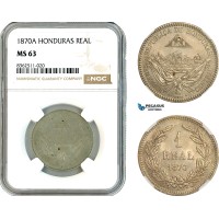 AK782, Honduras, 1 Real 1870 A, Paris Mint, NGC MS63