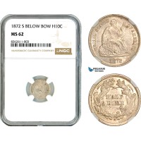 AK825, United States, Seated Liberty Half Dime 1872 S, San Francisco Mint, Silver, Mint mark below bow, NGC MS62