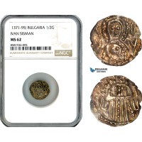 AL116, Bulgaria, Ivan Sisman, 1/2 Gros ND (1371-1395) Silver, NGC MS62