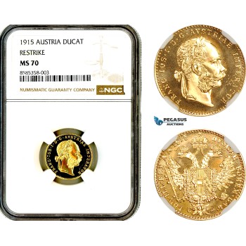 AL368, Austria, Franz Joseph, Restrike 1 Ducat 1915, Vienna Mint, Gold, NGC MS70, Top Pop!