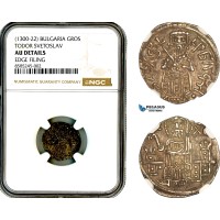 AL441, Bulgaria, Todor Svetoslav, Gros ND (1300-22) Silver, NGC AU Details, Rare!