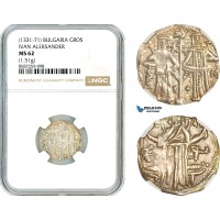 AL485, Bulgaria, Ivan Aleksander, Gros ND (1331-71) Silver, NGC MS62 AL485, Bulgaria, Ivan Aleksander, Gros ND (1331-71) Silver, NGC MS62