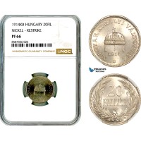 AL582, Hungary, Franz Joseph, Restrike 20 Filler 1914 KB, Kremnitz Mint, NGC PF66