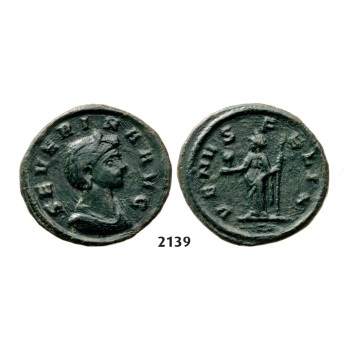 05.05.2013, Auction 2/2139. Roman Empire, Severina, wife of Aurelian, 270-­275 AD, Æ (Denarius) (Struck 275 AD) Rome, Billon (2.66g)