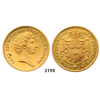 05.05.2013, Auction 2/2198. Sweden, Karl XIV Johan, 1818-­1844, Dukat 1834­-C/B, Stockholm, GOLD