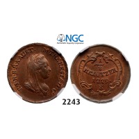 05.05.2013, Auction 2/2243. Austria, Maria Theresia, 1740­-1780, 1 Kreuzer 1779­K, Kremnitz, Copper, NGC MS64BN