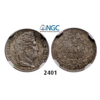 05.05.2013, Auction 2/2401. France, Louis Philippe, 1830-­1848, ¼ Franc 1839­-W, Lille, Silver, NGC MS63