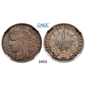 05.05.2013, Auction 2/ 2433. France, Third Republic, 1871-­1940, Franc 1872­-A (Small A) Paris, Silver, NGC MS66