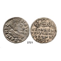 05.05.2013, Auction 2/2721. Poland, Sigismund III. Vasa, 1587­-1632, 3 Groschen (Trojak) 1597-­I/F, Lublin, Silver