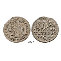 05.05.2013, Auction 2/2727. Poland, Sigismund III. Vasa, 1587­-1632, 3 Groschen (Trojak) 1606, Cracow, Silver