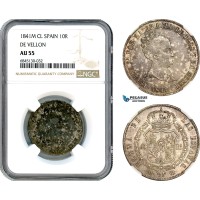 A8/538, Spain, Elizabeth II, 10 Reales 1841 M CL, Madrid Mint, Silver, Cal#217, Dark cabinet toning, Rare condition, NGC AU55, Pop 1/1