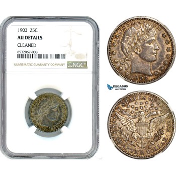 AI380, United States, Barber Quarter (25C.) 1903, Philadelphia Mint, Silver, NGC AU Det.