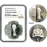 AI678, Bulgaria, 5 Leva 2003, World Football Cup 2006, Silver, NGC PF68 Ultra Cameo