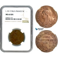 A7/199, France, First Republic, 5 Centimes L'An 7/5 A/B, Paris or Rouen Mint, F.115/37, Fantastic quality! NGC MS64BN, Top Pop! Single finest graded!