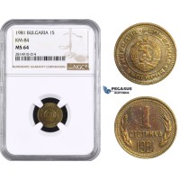 AA649, Bulgaria, 1 Stotinki 1981, KM# 84, NGC MS64, Pop 1/0, Rare! AA649, Bulgaria, 1 Stotinki 1981, KM# 84, NGC MS64, Pop 1/0, Rare!