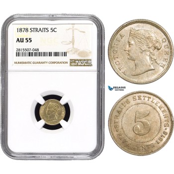 AA872, Straits Settlements, Victoria, 5 Cents 1878, NGC AU55