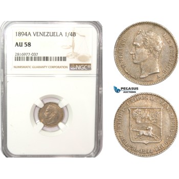 AB185, Venezuela, 1/4 Bolivar 1894-A, Paris, Silver, NGC AU58