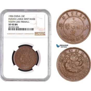 AB667-R, China, Hunan, 10 Cash 1906, Large mint mark, tooth like fireball, NGC XF45BN