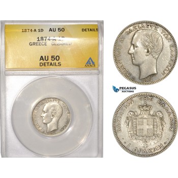 AC469, Greece, George I, 1 Drachma 1874-A, Paris, Silver, ANACS AU50 (Cleaned)