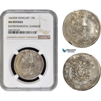AC716, Hungary, Leopold, 15 Krajczar 1663-KB, Kremnitz, Silver, NGC AU Details