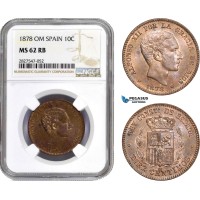 AC750, Spain, Alfonso XII, 10 Centimos 1878 OM, Barcelona, NGC MS62RB