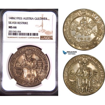 AD644, Austria, Archduke Sigismund , Guldiner 1486 (Restrike of 1953) Silver, NGC MS66