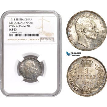 AE284, Serbia, Petar I, 1 Dinar 1915, Paris, Silver No Signature, coin Align. NGC MS63