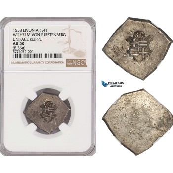 AG459, Livonia (Latvia) Wilhelm von Fürstenberg, 1/4 Taler Klippe 1558, Silver (8.36g) NGC AU50, Extremely Rare!