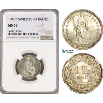 AH154, Switzerland, 1 Franc 1940 B, Bern Mint, Silver, NGC MS67, Top Pop!