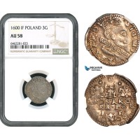 AH435, Poland, Sigismund III, 3 Groschen (Trojak) 1600 IF, Lublin Mint, Silver, NGC AU58