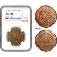 AH576, France, Third Republic, 10 Centimes 1876 A, Paris Mint, NGC MS64RB
