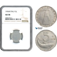 AH672, Italy, 5 Lire 1956 R, Rome Mint, NGC AU58