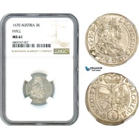 AJ085, Austria, Leopold I, 3 Kreuzer 1670, Hall Mint, Silver, NGC MS61