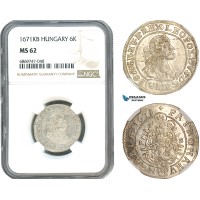 AJ115, Hungary, Leopold I, 6 Krajczar 1671 KB, Kremnitz Mint, Silver, NGC MS62