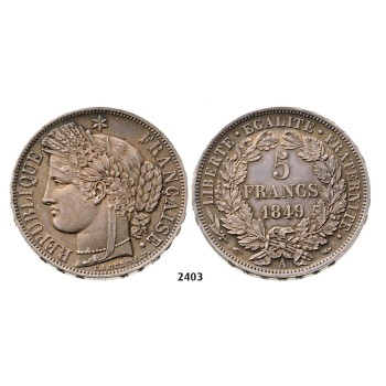 2403. France, Second Republic, 1848­-1852 , 5 Francs 1849­-A, Paris, Silver, Prooflike!
