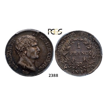 Lot: 2388. France, Napoleon as First Consul, 1799­-1804, Franc AN 12-­A (1803­-04) Paris, Silver, PCGS AU58