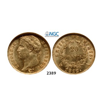 Lot: 2389. France, Napoleon I as Emperor, 1804-­1814, 20 Francs 1812­-A, Paris, GOLD, NGC MS62